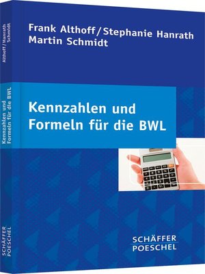 cover image of Kennzahlen und Formeln für die BWL